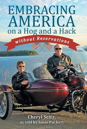 Cover image for Embracing America on a Hog and a Hack without Reservations