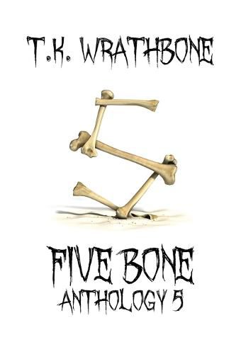 Cover image for Five Bone: Anthology 5