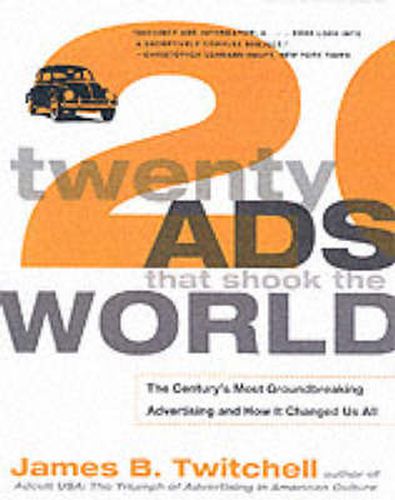 Cover image for Twenty Ads That Shook the World