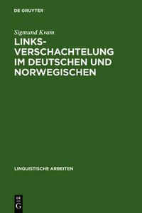 Cover image for Linksverschachtelung im Deutschen und Norwegischen