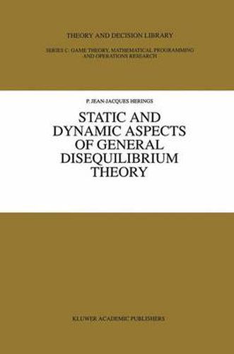 Cover image for Static and Dynamic Aspects of General Disequilibrium Theory