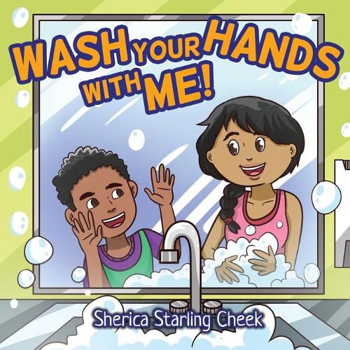 Cover image for Wash Your Hands With Me!