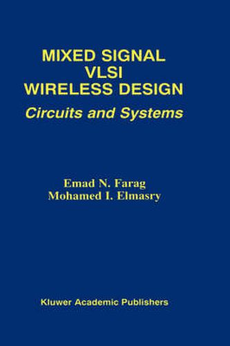 Cover image for Mixed Signal VLSI Wireless Design: Circuits and Systems