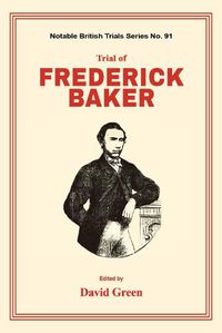 Cover image for Trial of Frederick Baker