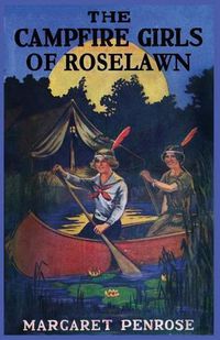 Cover image for The Campfire Girls of Roselawn, or a Strange Message from the Air