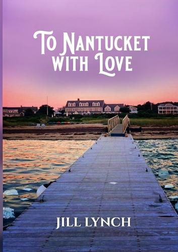 Cover image for To Nantucket With Love