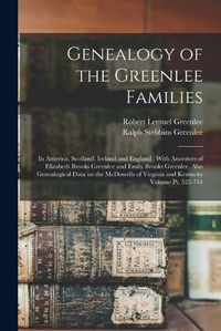 Cover image for Genealogy of the Greenlee Families