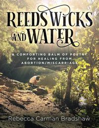 Cover image for Reeds Wicks and Water