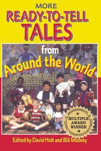 Cover image for More Ready-to-Tell Tales from around the World