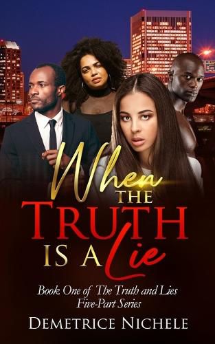 Cover image for When the Truth is a Lie