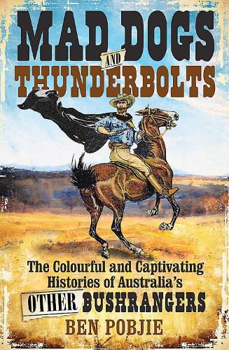 Cover image for Mad Dogs and Thunderbolts