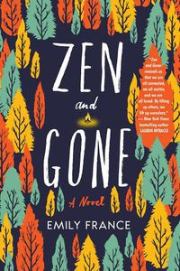 Cover image for Zen And Gone