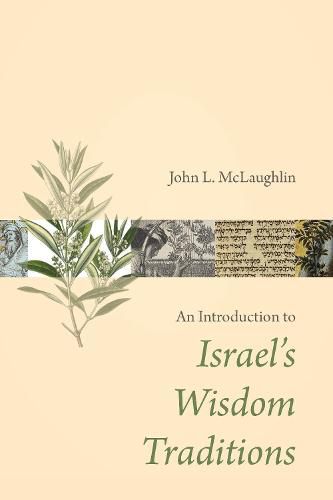 Cover image for Introduction to Israel's Wisdom Traditions