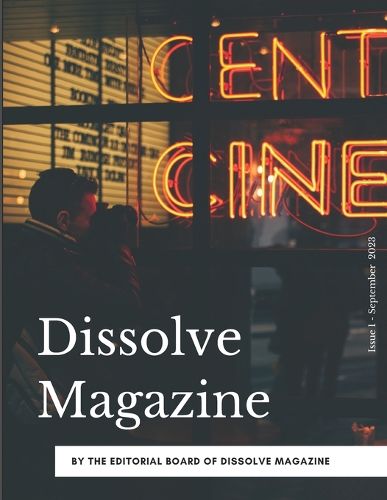 Cover image for Dissolve Magazine - Issue 1