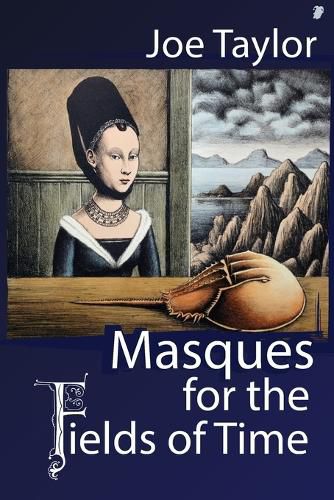 Cover image for Masques for the Fields of Time