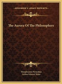 Cover image for The Aurora of the Philosophers the Aurora of the Philosophers