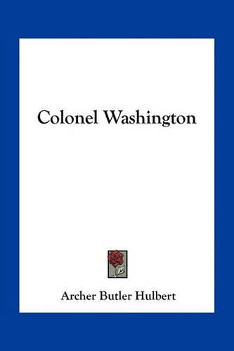 Colonel Washington