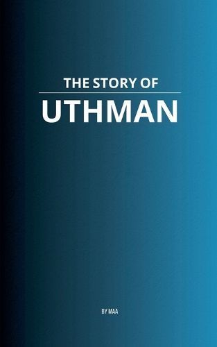 Cover image for The Story of Uthman