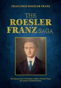 Cover image for The Roesler Franz saga