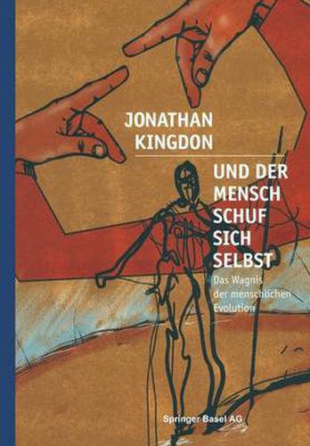 Cover image for Und Der Mensch Schuf Sich Selbst