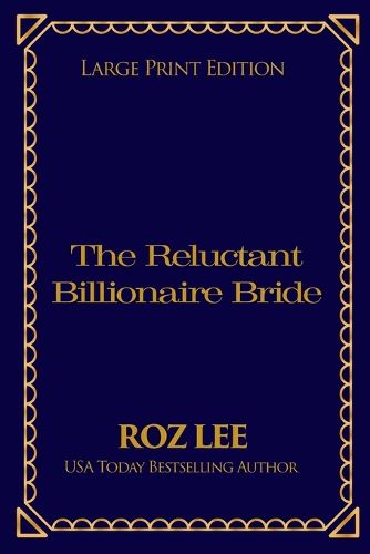 Cover image for The Reluctant Billionaire Bride