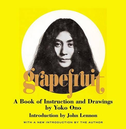 Cover image for Grapefruit: A Book of Instructions and Drawings