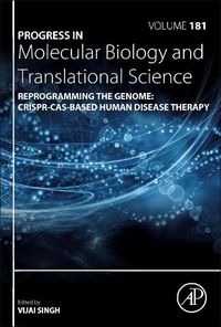 Cover image for Reprogramming the Genome: CRISPR-Cas-based Human Disease Therapy