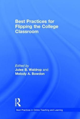 Cover image for Best Practices for Flipping the College Classroom