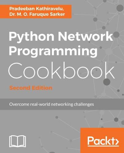 Cover image for Python Network Programming Cookbook -