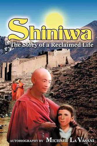 Cover image for Shiniwa: The Story of a Reclaimed Life