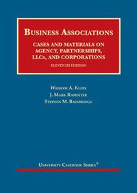 Cover image for Business Associations: Cases and Materials on Agency, Partnerships, LLCs, and Corporations - CasebookPlus