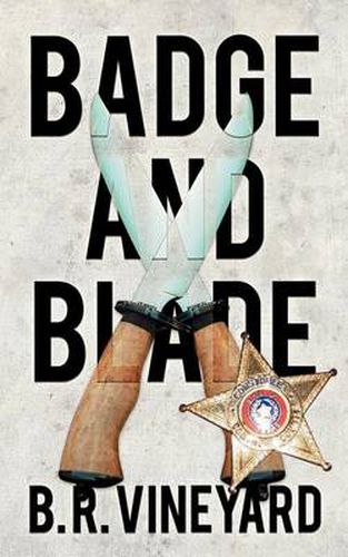 Cover image for Badge and Blade