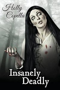 Cover image for Insanely Deadly