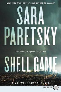 Cover image for Shell Game: A V.I. Warshawski Novel