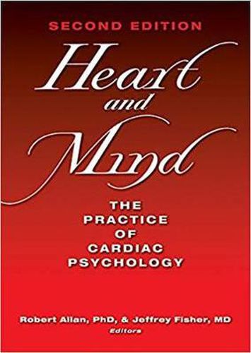 Cover image for Heart and Mind: The Practice of Cardiac Psychology