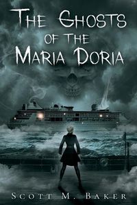 Cover image for The Ghosts of the Maria Doria