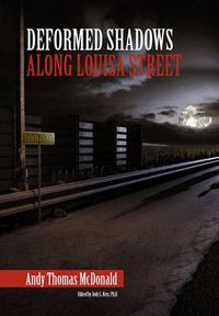 Cover image for Deformed Shadows Along Louisa Street