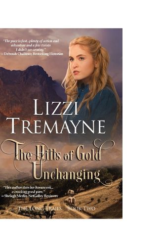 Cover image for The Hills of Gold Unchanging