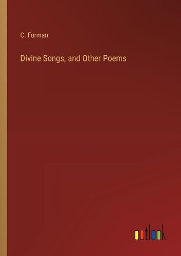 Cover image for Divine Songs, and Other Poems