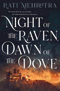 Cover image for Night of the Raven, Dawn of the Dove