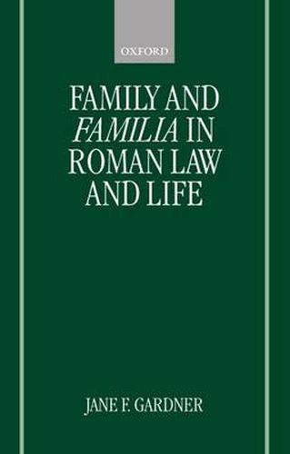 Cover image for Family and Familia in Roman Law and Life