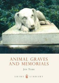 Cover image for Animal Graves and Memorials