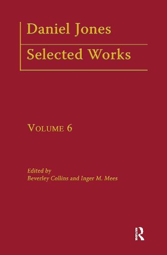 Daniel Jones, Selected Works: Volume VI