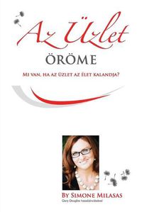 Cover image for Az UEzlet OEroeme - Joy of Business Hungarian