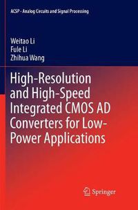 Cover image for High-Resolution and High-Speed Integrated CMOS AD Converters for Low-Power Applications