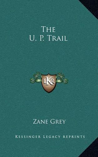 Cover image for The U. P. Trail