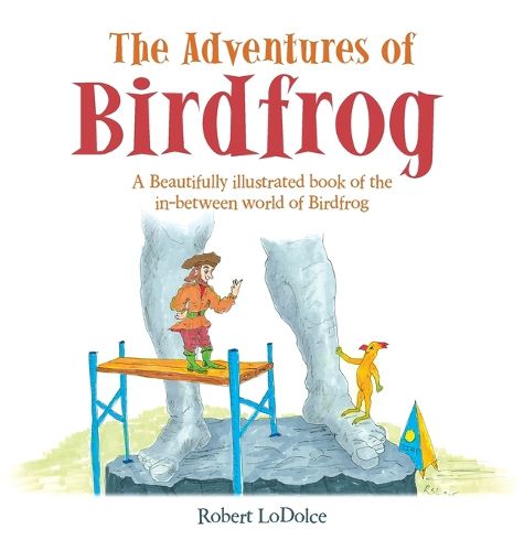 Cover image for The Adventures of Birdfrog