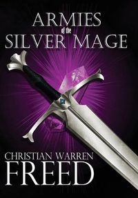 Cover image for Armies of the Silver Mage