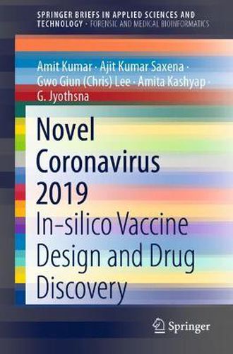 Cover image for Novel Coronavirus 2019: In-silico Vaccine Design and Drug Discovery