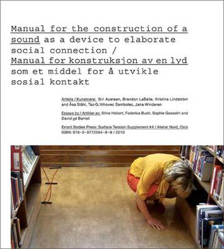 Surface Tension Supplement No. 4 - Manual for the Construction of a Sound as a Device